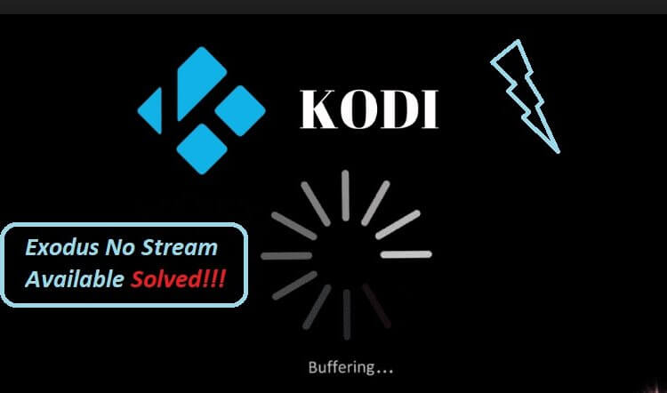 kodi-exodus-no-streams-available-fixed